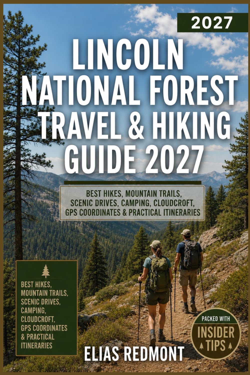 capítulo por capítulo baixar Lincoln National Forest Travel & Hiking Guide 2027: Best Hikes, Mountain Trails, Scenic Drives, Camping, Cloudcroft, GPS Coordinates & Practical Itineraries