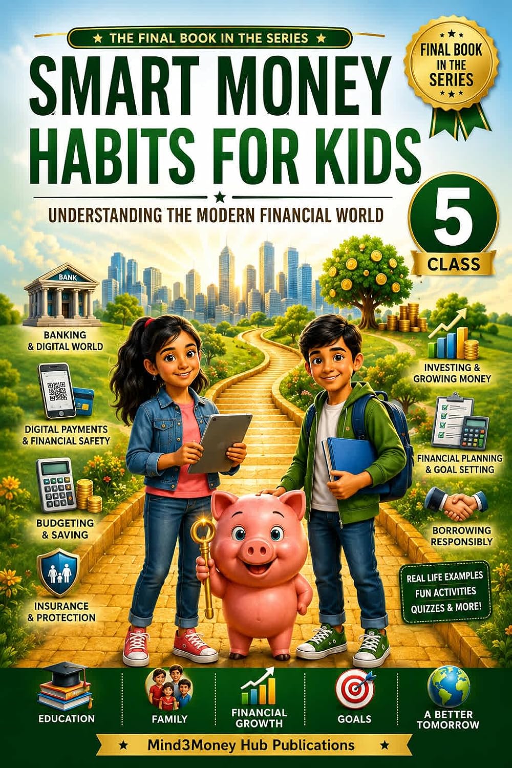 ler totalmente Smart Money Habits For Kids: Understanding The Modern Financial World (Smart money habits for kids class 1 to 5) (English Edition)