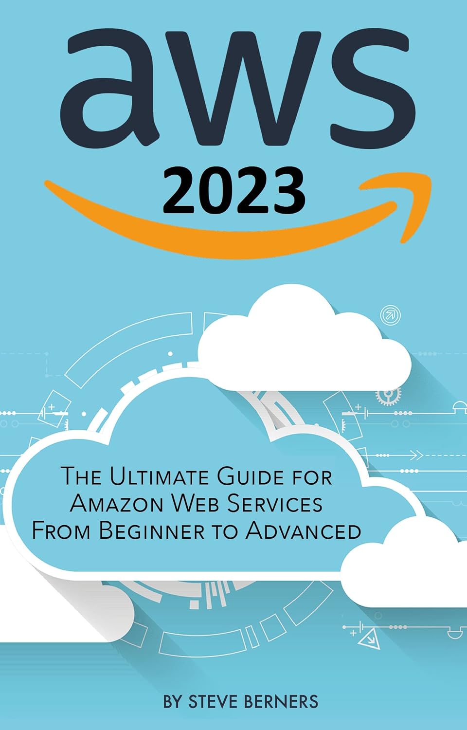 ler totalmente AWS 2023: The Ultimate Guide for Amazon Web Services: From Beginner to Advanced (English Edition)
