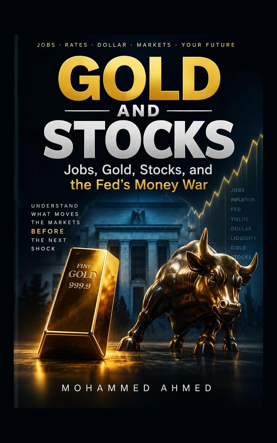 ler totalmente GOLD AND STOCKS: Jobs, Gold, Stocks, and the Fed’s New Money War (Global Crisis Investing Series Book 96) (English Edition)