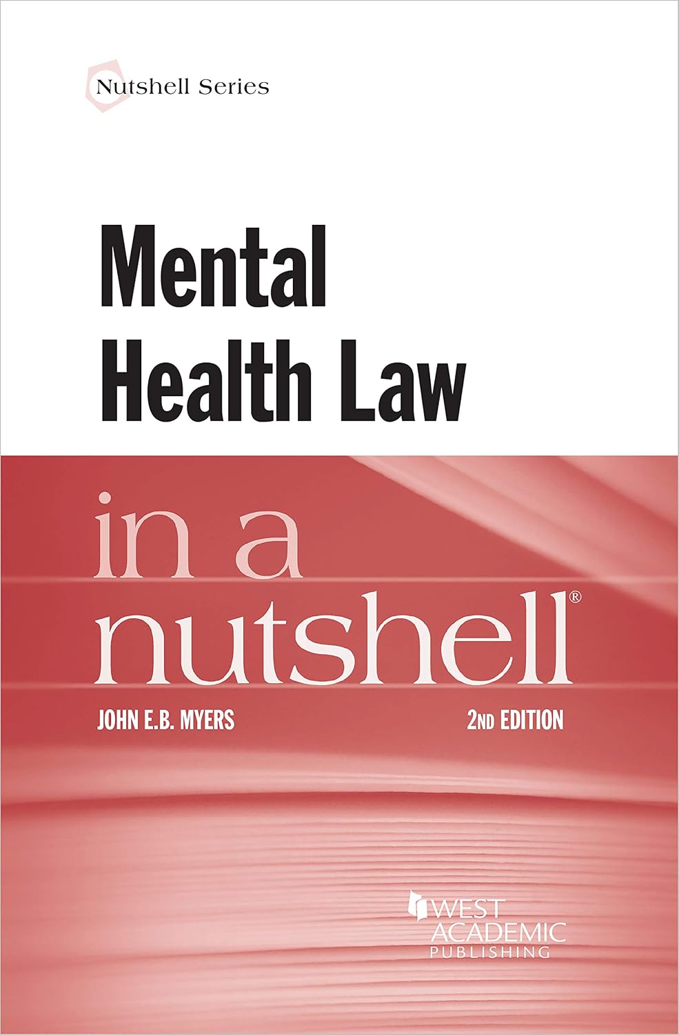 Myers's Mental Health Law in a Nutshell (Nutshells) (English Edition) baixar livro de graça
