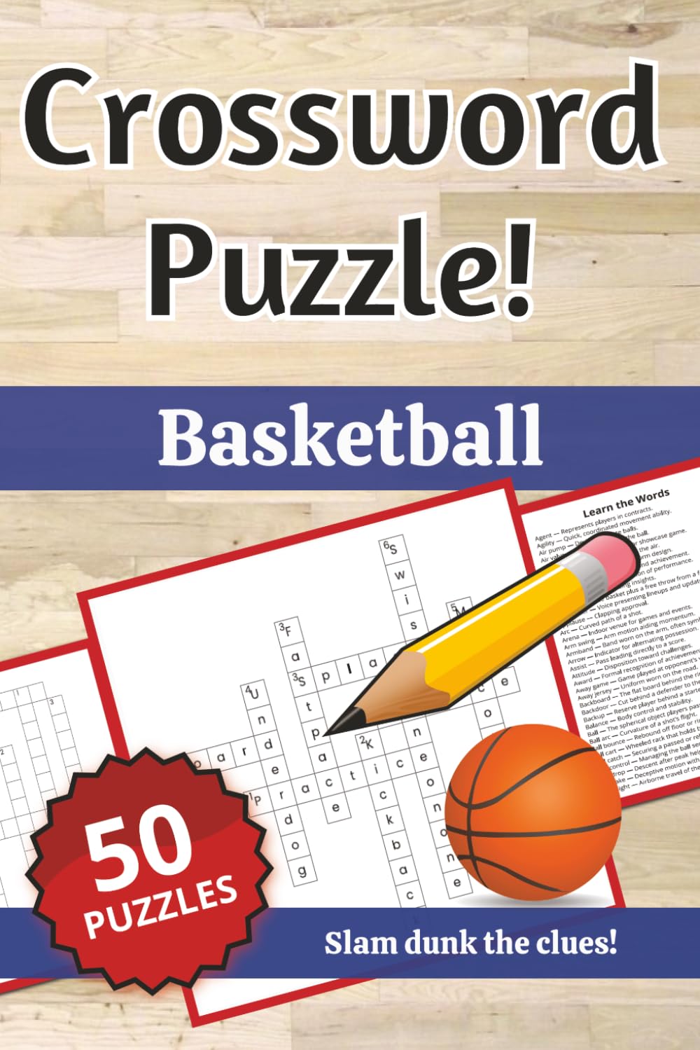 ler totalmente Basketball Crossword Puzzle: Words and Definitions of Basketball: Crossword Puzzle Book | 120 pages | 50 puzzles | 6x9 | Slam dunk the clues!