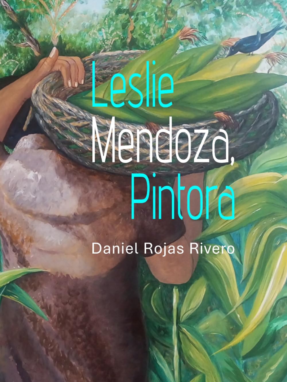 ler totalmente Leslie Mendoza, Pintora: Amor, acrílico y pincel (Spanish Edition)
