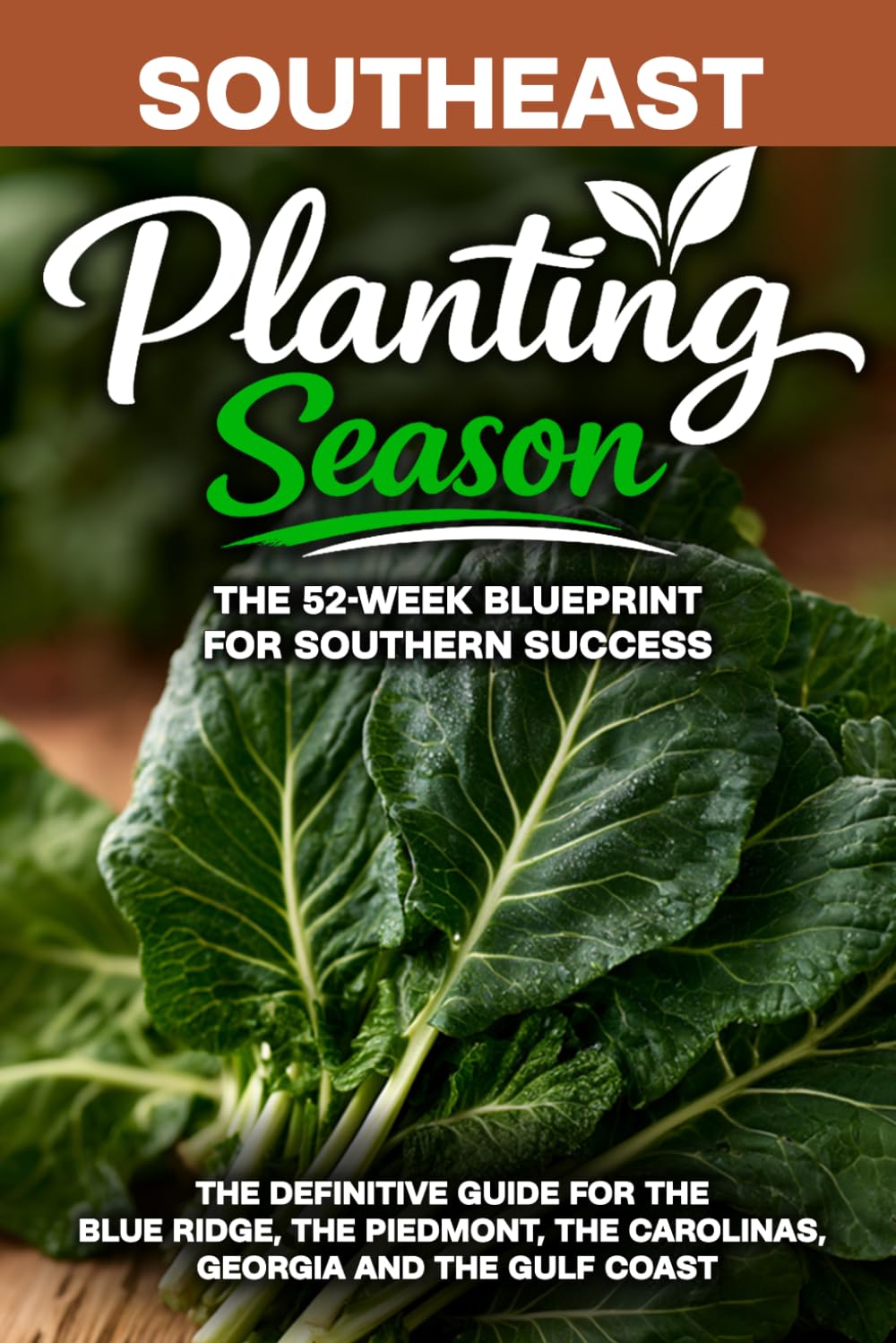 ler totalmente Planting Season Southeast: The Year-Round Vegetable Gardening Playbook for the Southeast, Mountains to Coast