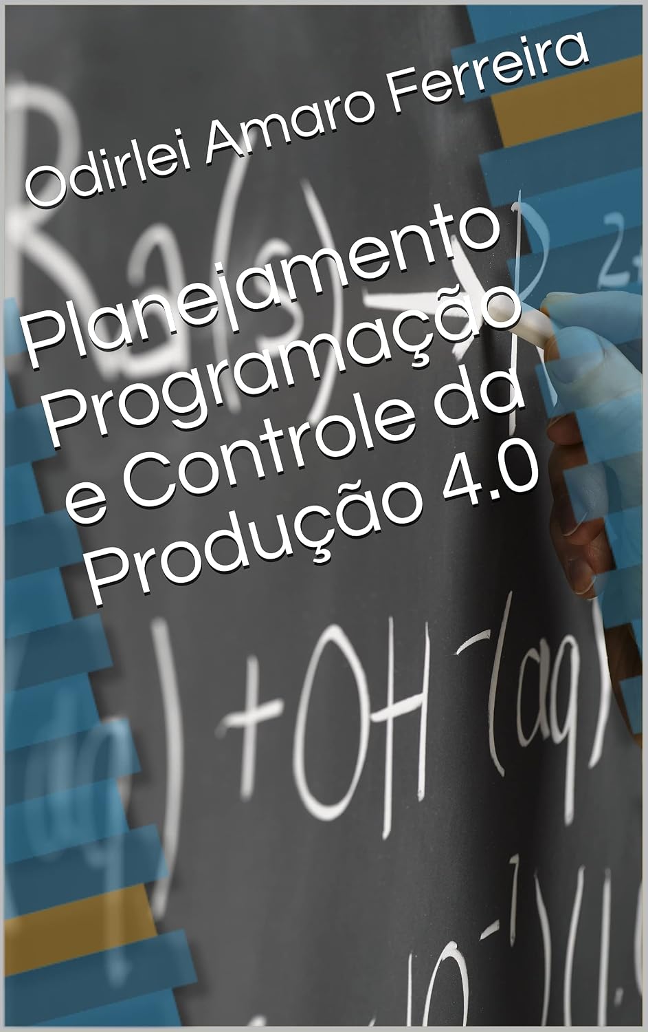 capítulo por capítulo baixar Planejamento Programação e Controle da Produção 4.0 para Engenharia: PPCP/PCP para Engenharia da Produção 4.0