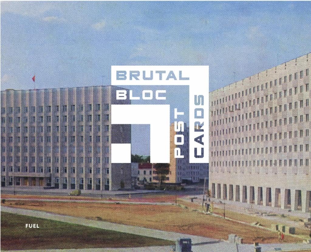 Brutal Bloc Postcards: Soviet Era Postcards from the Eastern Bloc baixar livro de graça