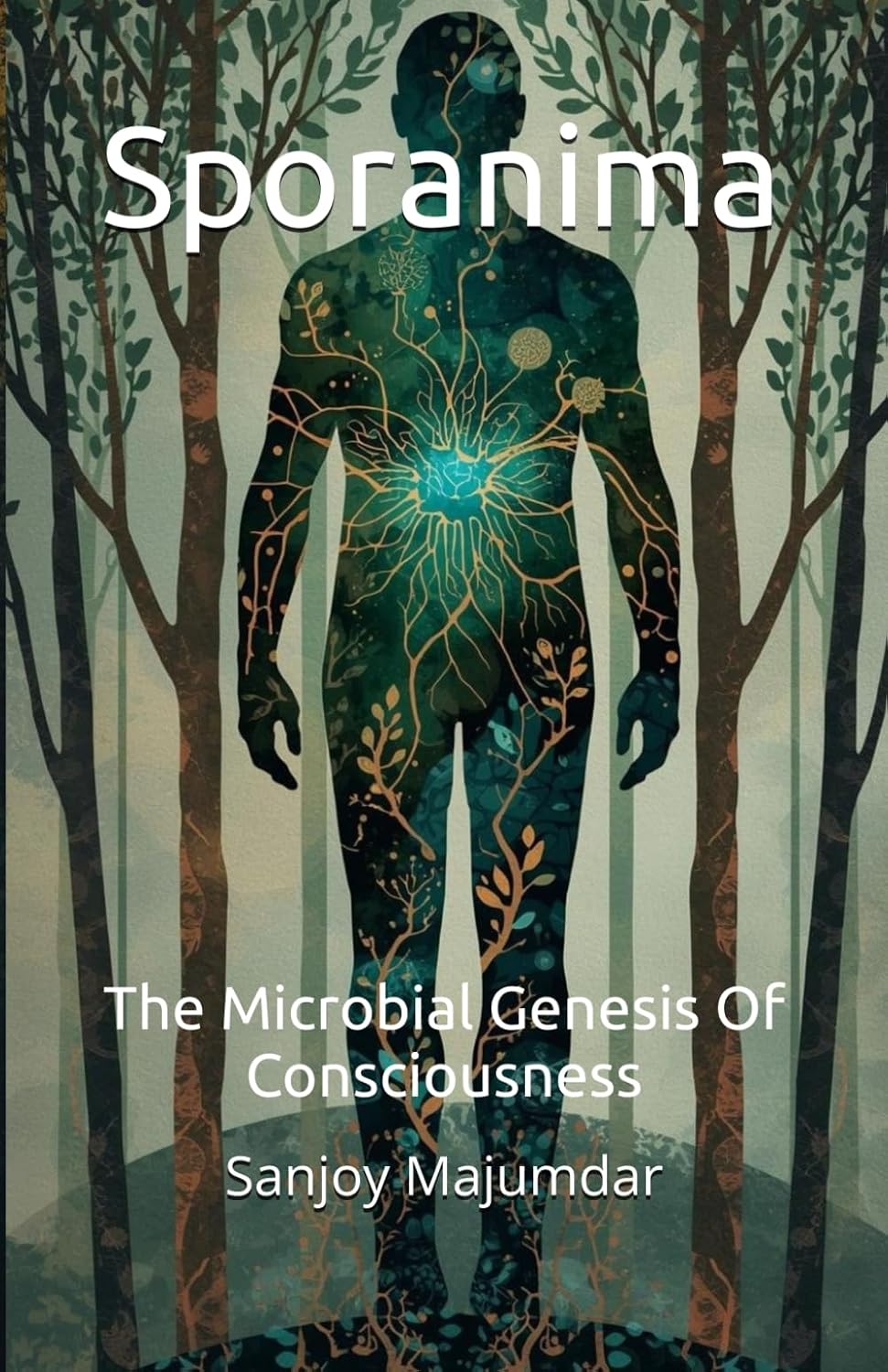 Sporanima: The Microbial Genesis of Consciousness