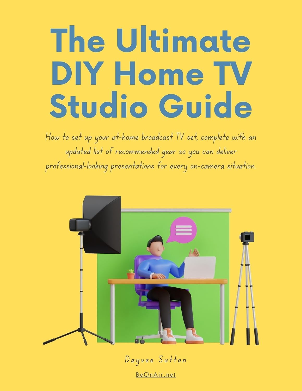 The Ultimate DIY Home TV Studio Guide: How to set up a professional looking at-home broadcast TV set for every budget. (English Edition) baixar o livro de graça