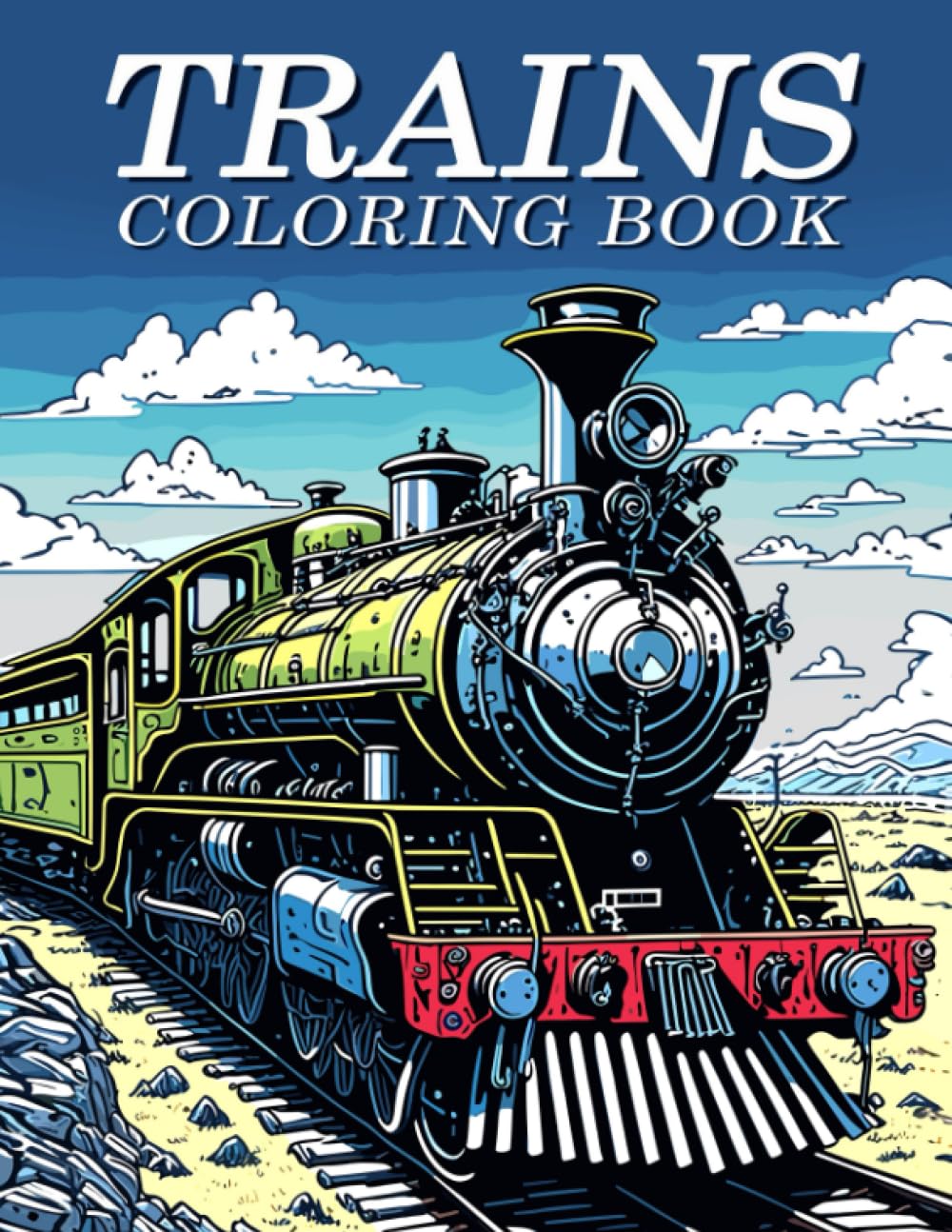 capítulo por capítulo baixar Trains Coloring Book: 40+ Unique Locomotives, Steam engine trains and Railroads Coloring Pages,Stress Relief and Relaxation Sketch Illustration for Adults, kids, and Trains lovers