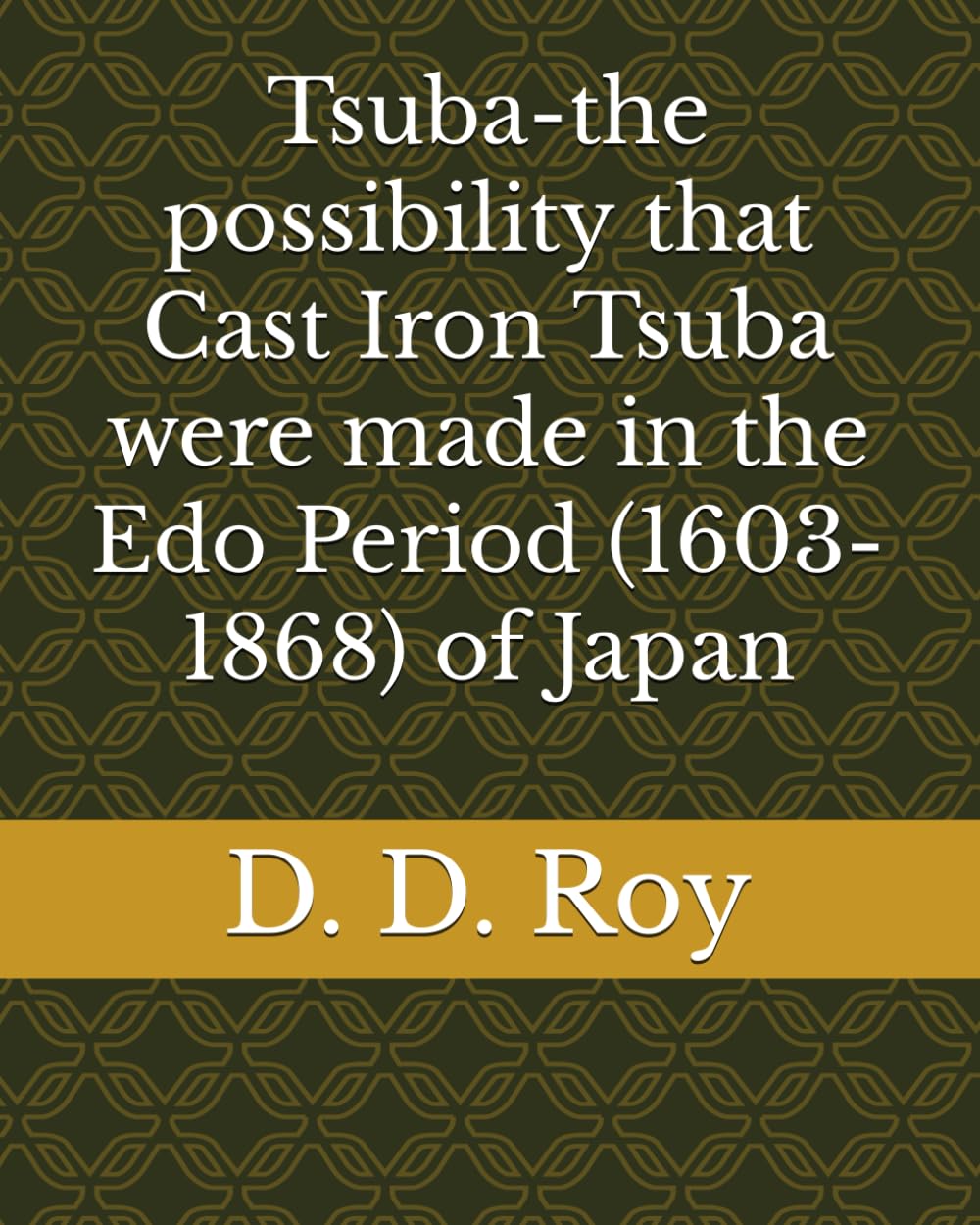 Tsuba-the possibility that Cast Iron Tsuba were made in the Edo Period (1603-1868) of Japan baixar o livro de graça