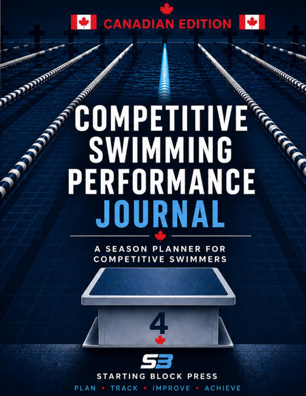 Competitive Swimming Performance Journal: A Season Planner for Competitive Swimmers — Canadian Edition baixar livro de graça