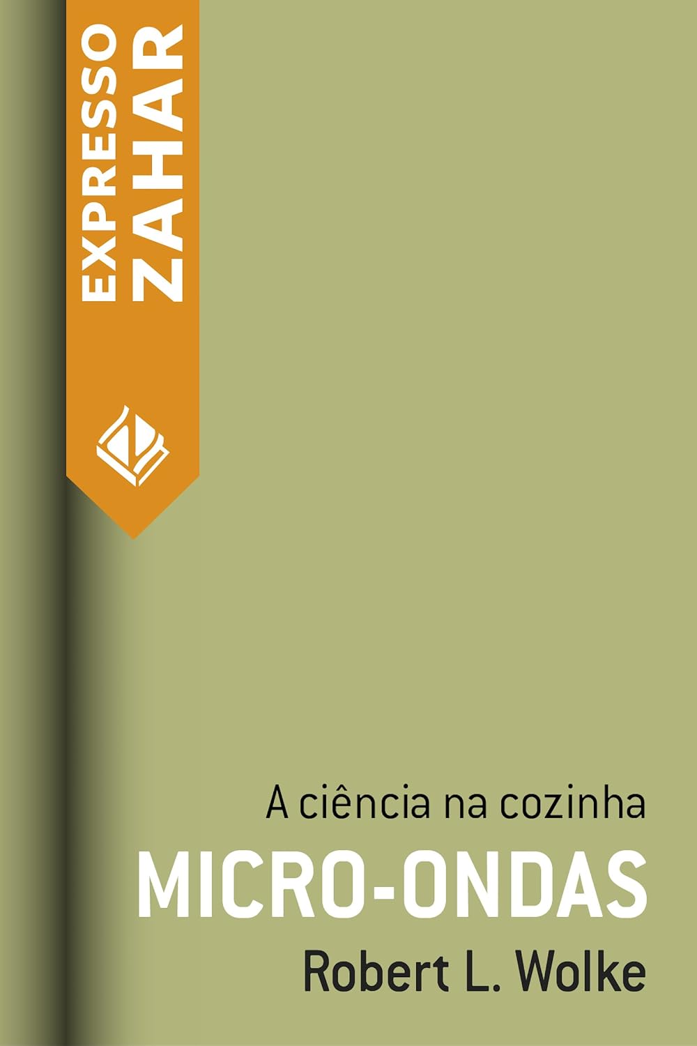 ler totalmente Micro-ondas: A ciência na cozinha