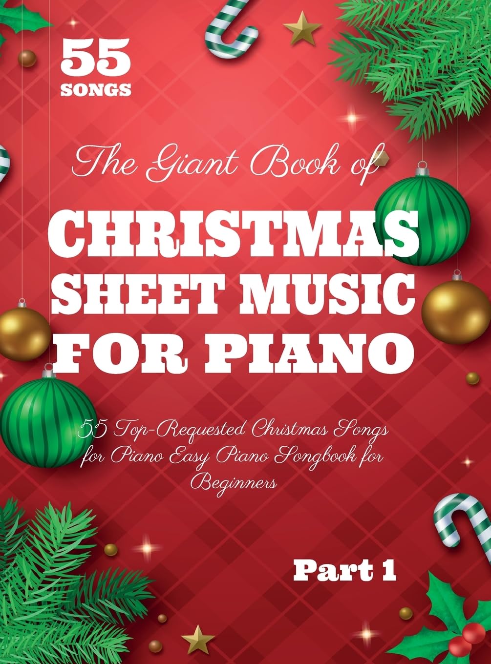 ler totalmente The Giant Book of Christmas Sheet Music For Piano: 55 Top-Requested Christmas Songs for Piano Easy Piano Songbook for Beginners