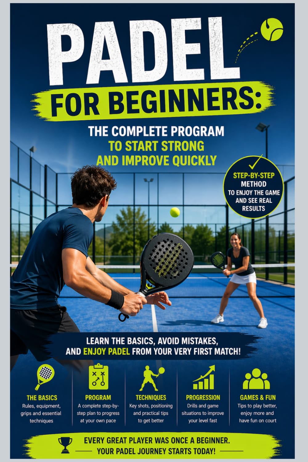 capítulo por capítulo baixar Padel for Beginners: The Complete Program to Start Strong and Improve Quickly
