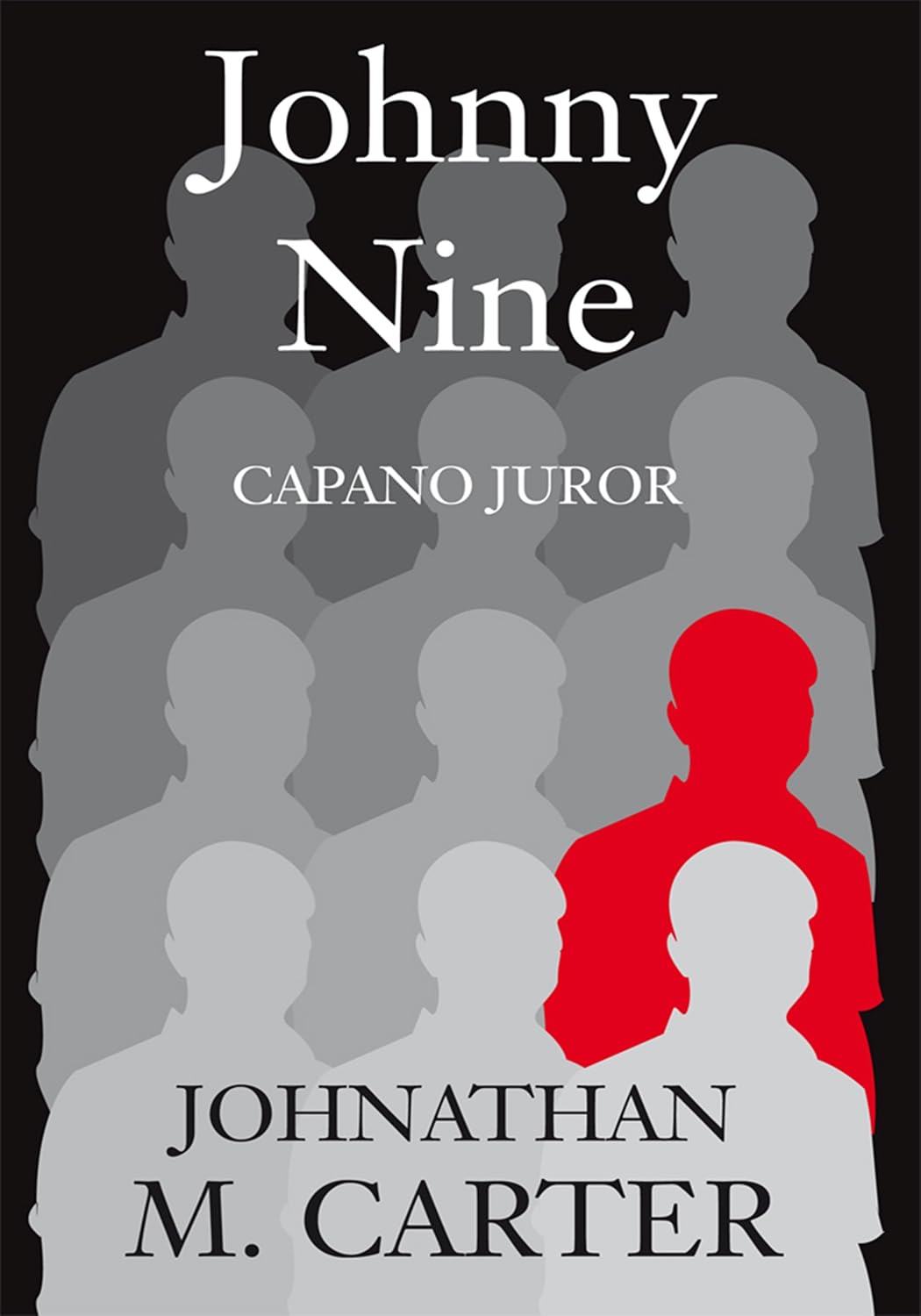 Johnny Nine: Capano Juror (English Edition) baixar o livro de graça