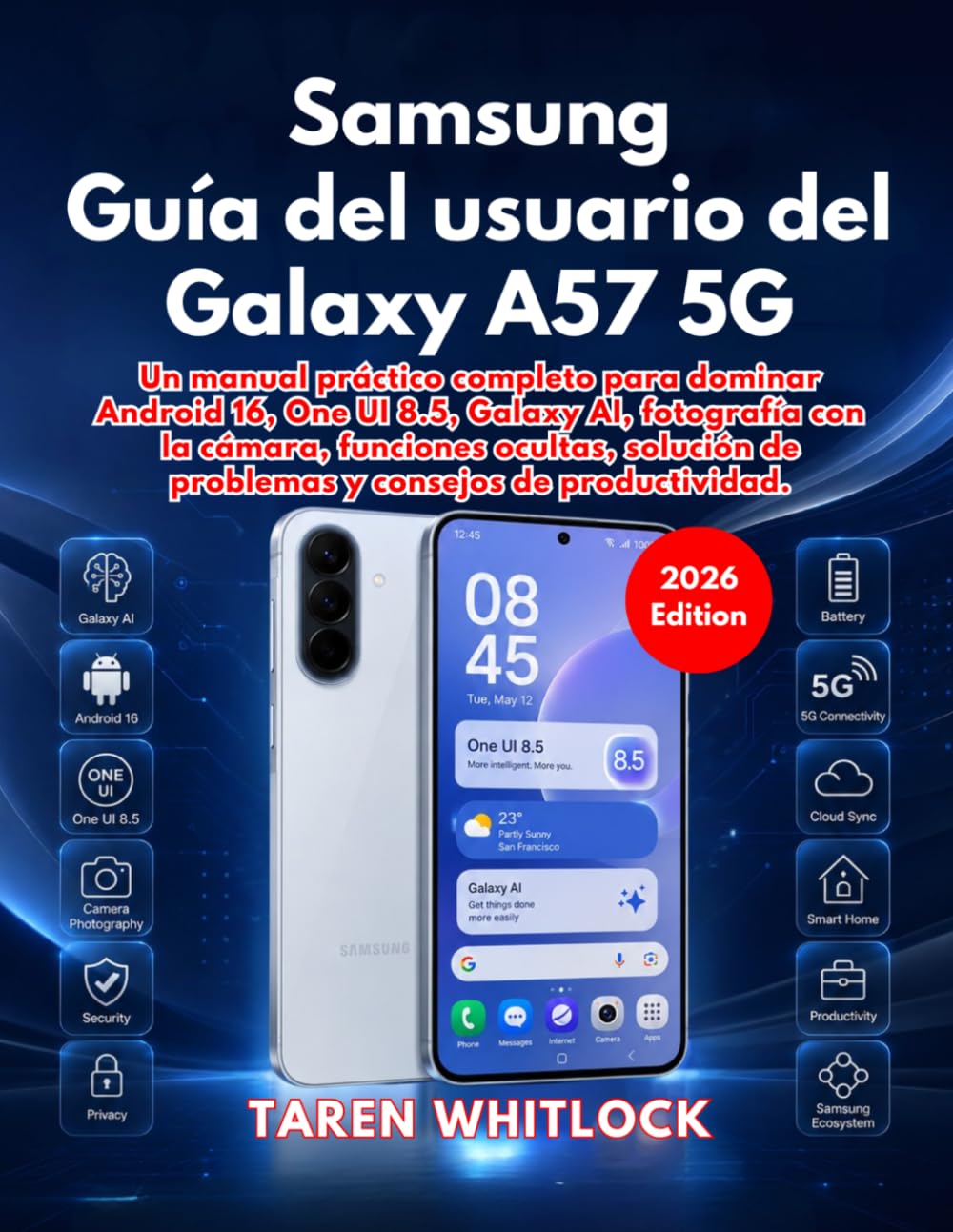 Samsung Guía del usuario del Galaxy A57 5G (Spanish Edition) baixar o livro de graça