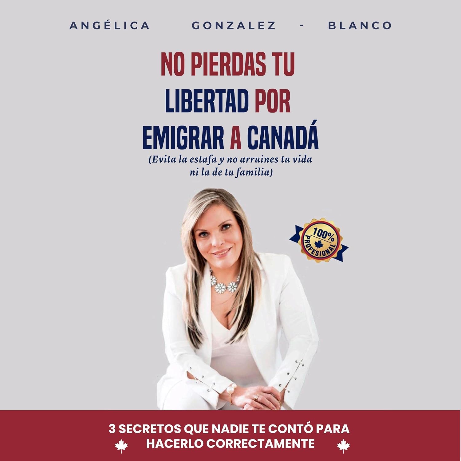 No pierdas tu libertad por emigrar a canada: Evita la estafa y no arruines tu vida ni la de tu familia [Avoid the Scam and Do Not Ruin Your Life or That of Your Family] baixar livro de graça
