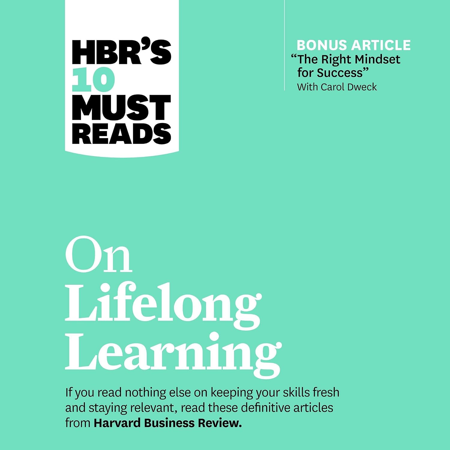 HBR's 10 Must Reads on Lifelong Learning