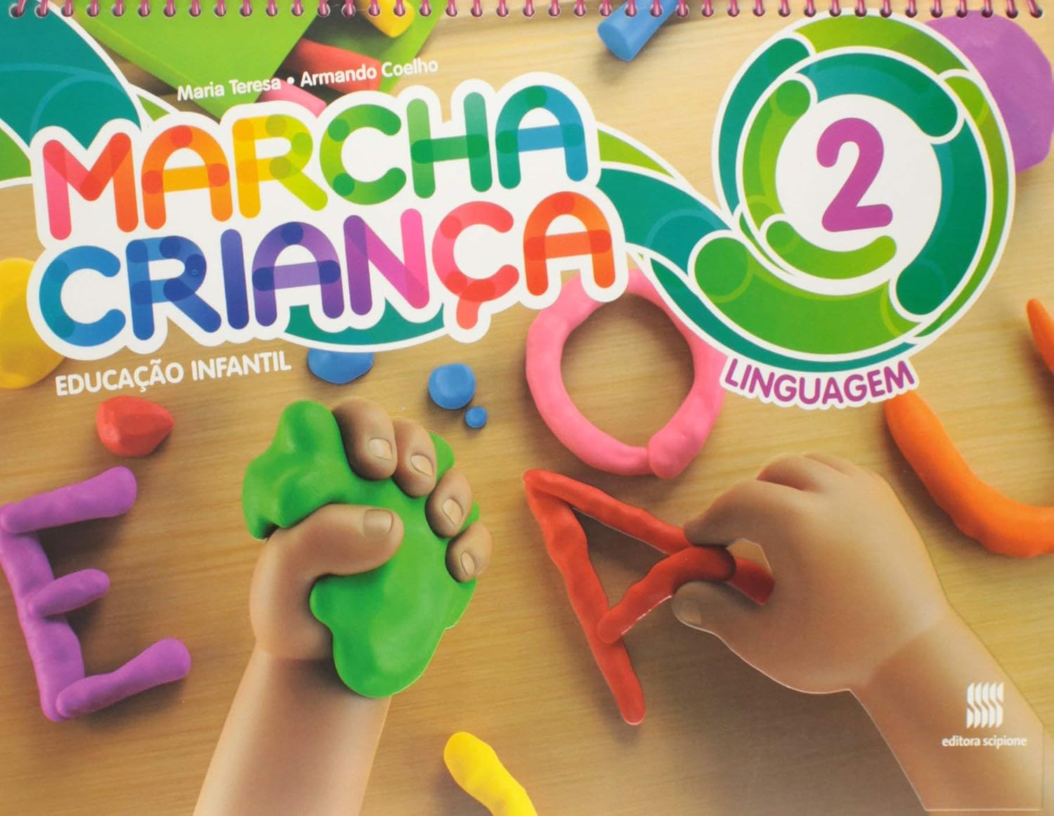 Marcha criança - Educação infantil - Linguagem - Volume 2