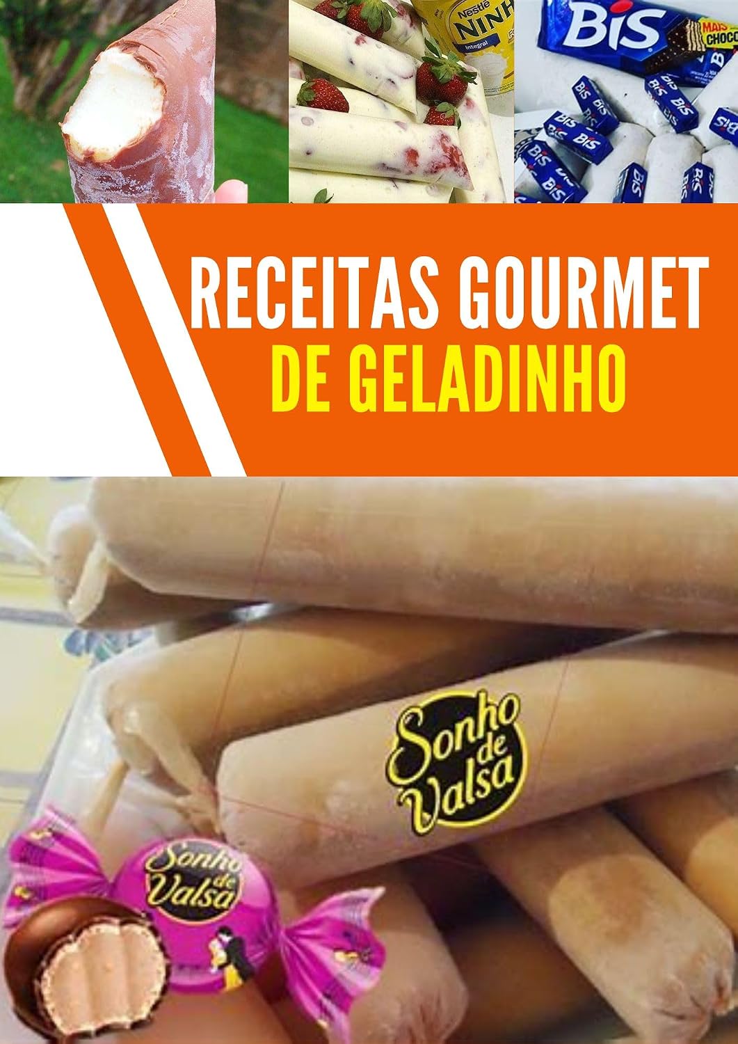 Receita de geladinho gumert: Melhores sabores baixar o livro de graça