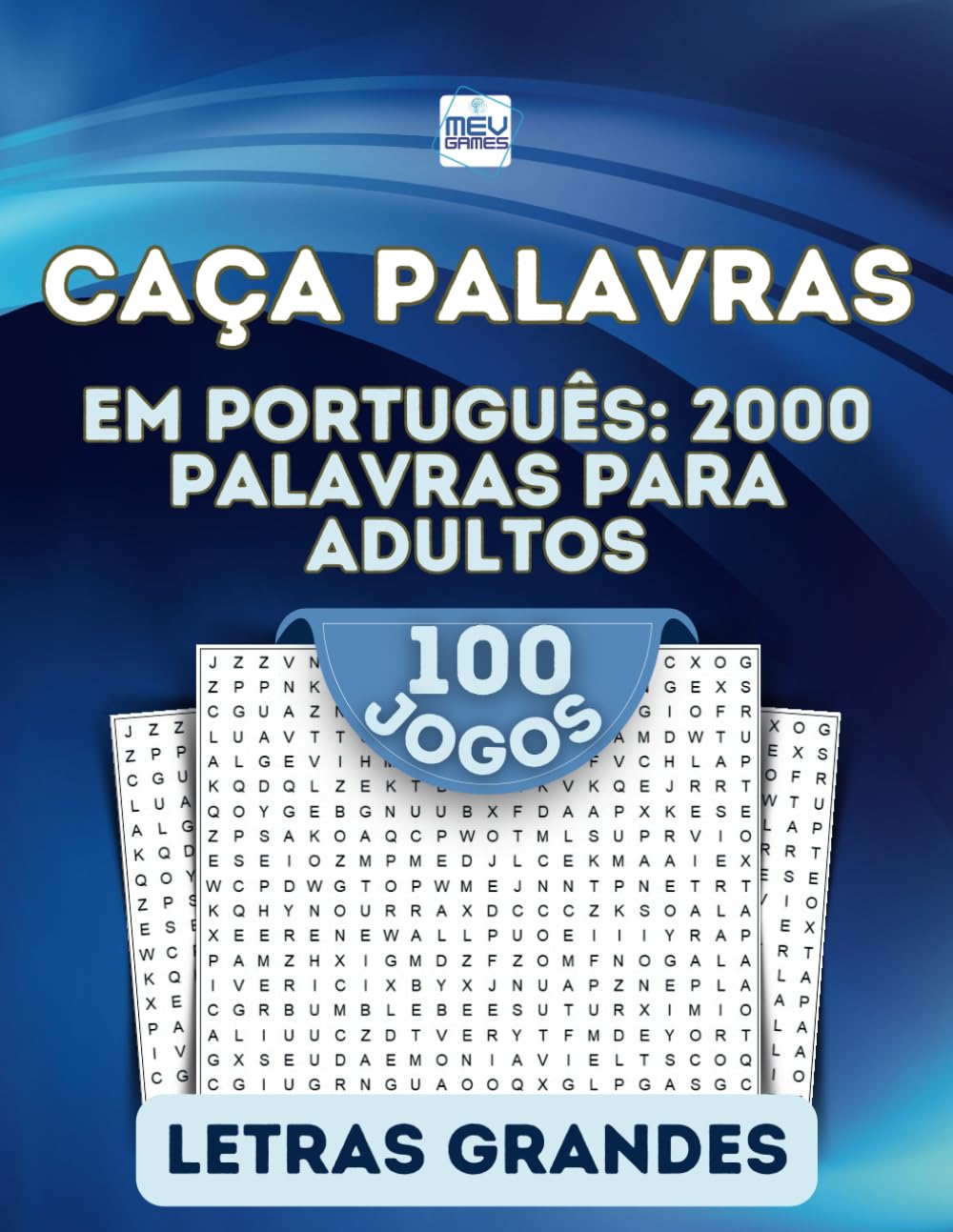 capítulo por capítulo baixar caça palavras: Portuguese Word Search For Adults Large Print – Letras Grandes | Livro em português com 100 Jogos & + de 2000 palavras | Grande Formato... e Viagens | MEV Games (Portuguese Edition)