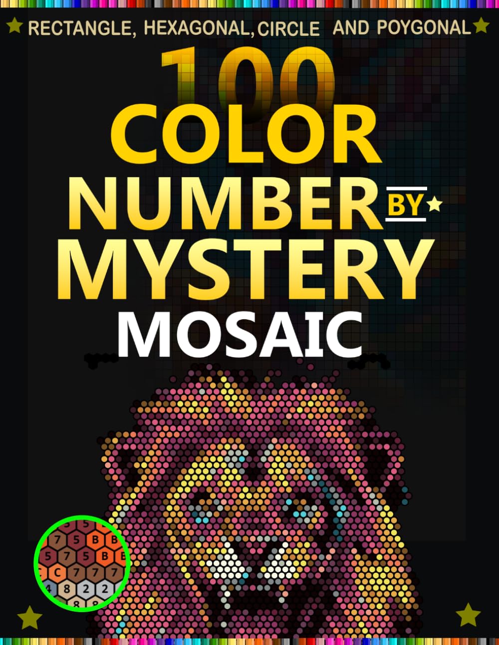 Lion Mystery Mosaic: 100 Color by Number book on Black Backgrounds With Rectangle, Hexagonal, Circle, and polygonal Shapes baixar livro de graça