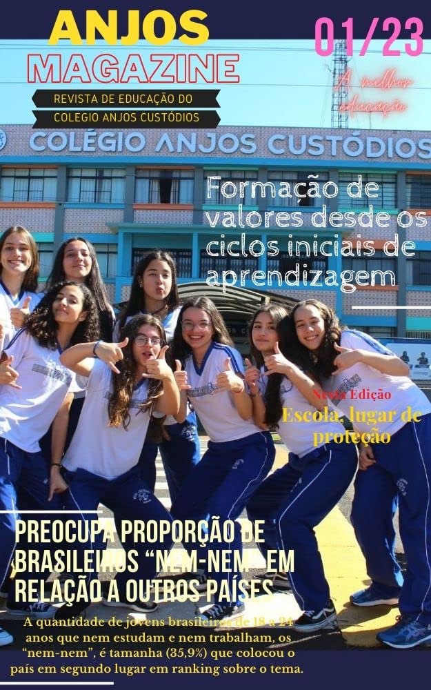 Anjos Magazine: Revista de Educação do Colégio Anjos Custódios de Marialva (Revista Anjos Magazine do Colegio Anjos Custodios de Marialva Livro 1) baixar o livro de graça