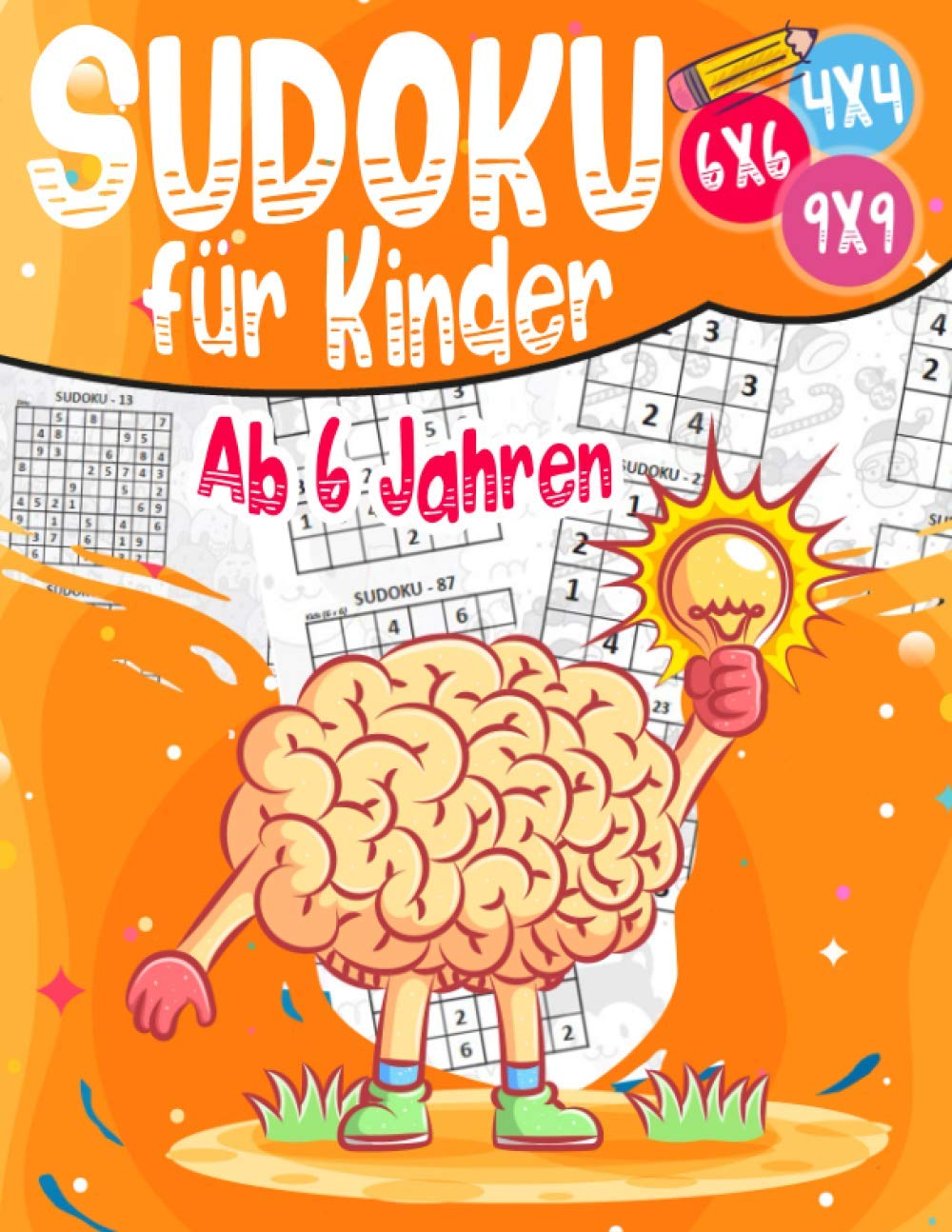 Sudoku für Kinder Ab 6 Jahren: 300 Sudoku Rätsel Im Format 9x9 In Einfach, Mittel Und Schwer baixar livro de graça