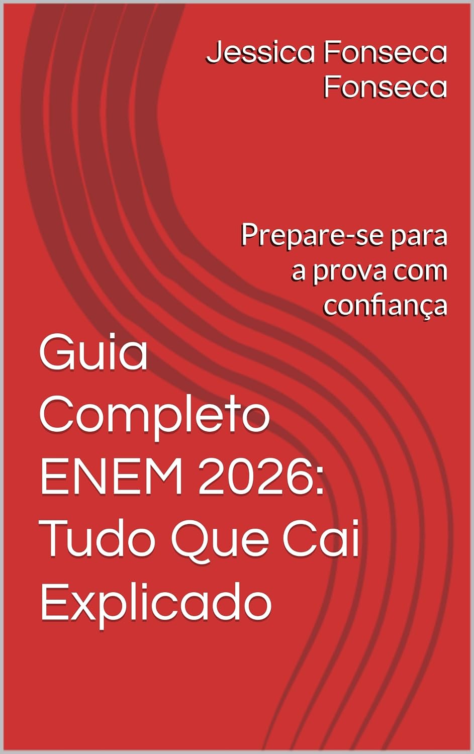 capítulo por capítulo baixar Guia Completo ENEM 2026: Tudo Que Cai Explicado: Prepare-se para a prova com confiança