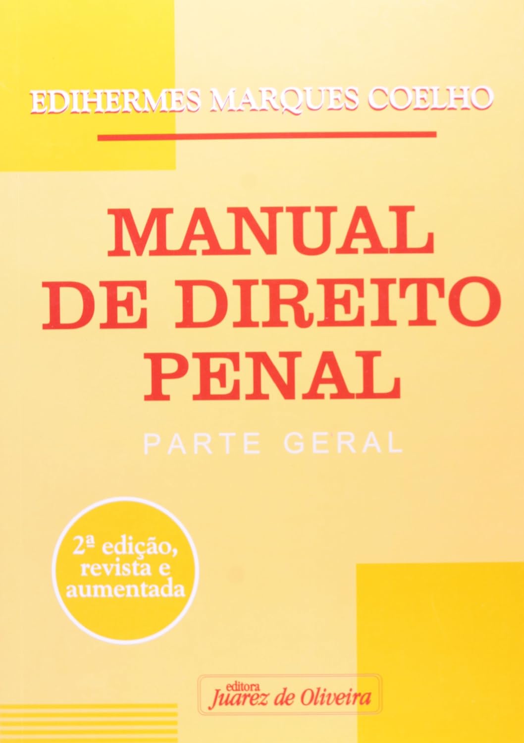 ler totalmente Manual de Direito Penal: Parte Geral