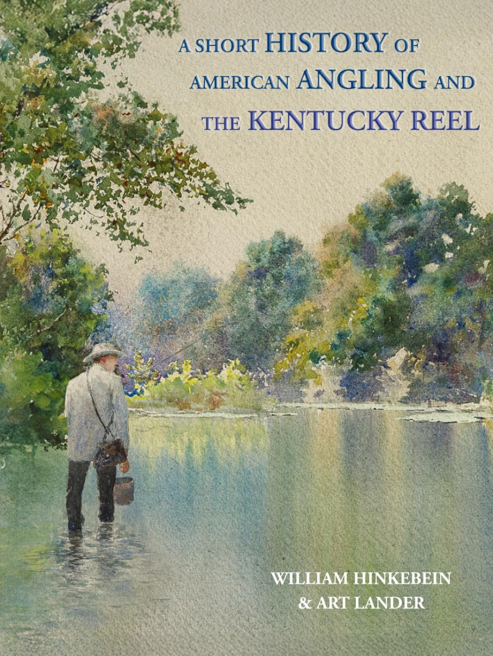 ler totalmente A Short History of American Angling and the Kentucky Reel