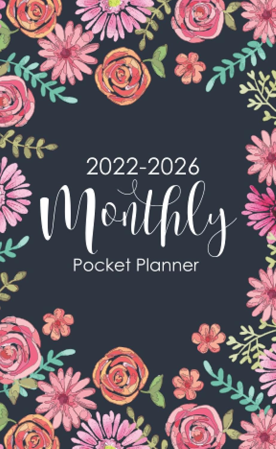 capítulo por capítulo baixar 2022-2026 Monthly Pocket Planner: 2022-2026 Five Year Monthly Pocket Planner, 5 Year Appointment Calendar Small, 60 Month Agenda Schedule Organizer | Floral Cover