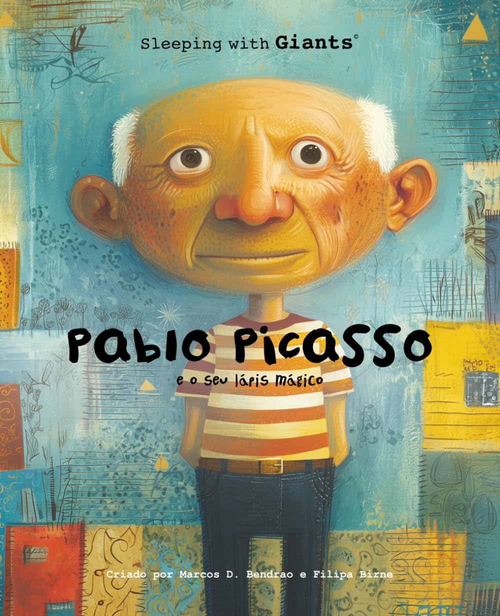 Pablo Picasso e o Seu Lápis Mágico (Sleeping with Giants) (Portuguese Edition) baixar livro de graça