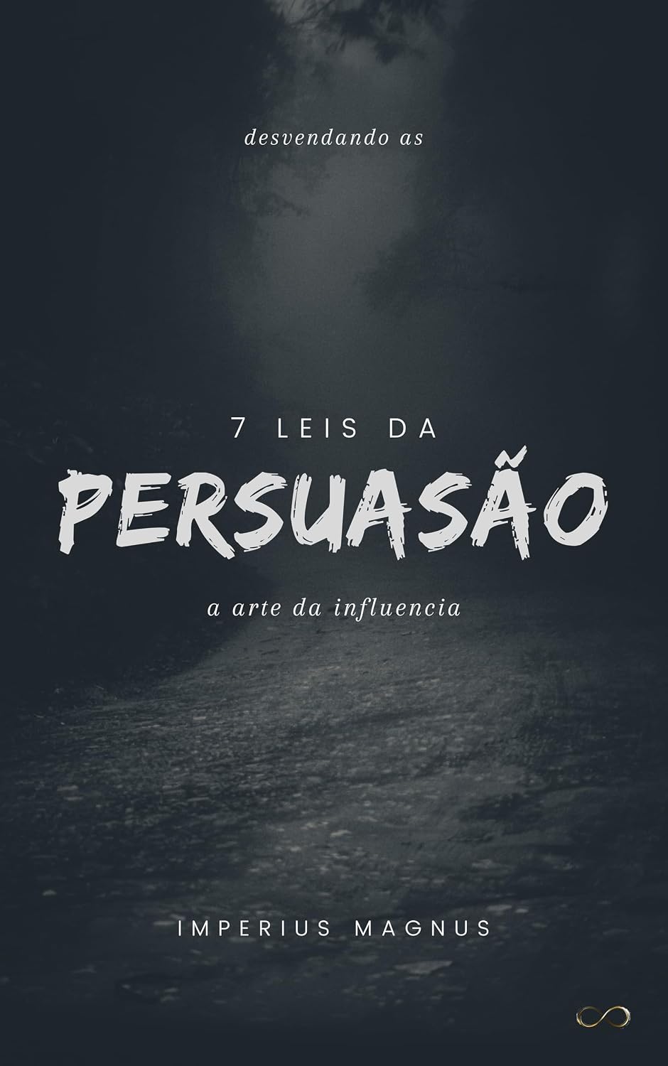 7 leis da persuasão: A arte da influência baixar o livro de graça