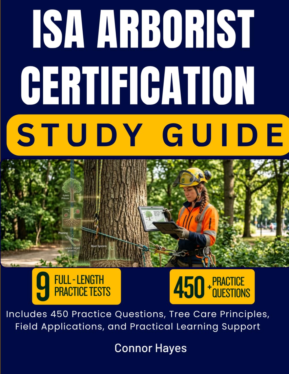 ISA ARBORIST CERTIFICATION STUDY GUIDE 2026-2027: Includes 450 Practice Questions, Tree Care Principles, Field Applications, and Practical Learning Support baixar o livro de graça