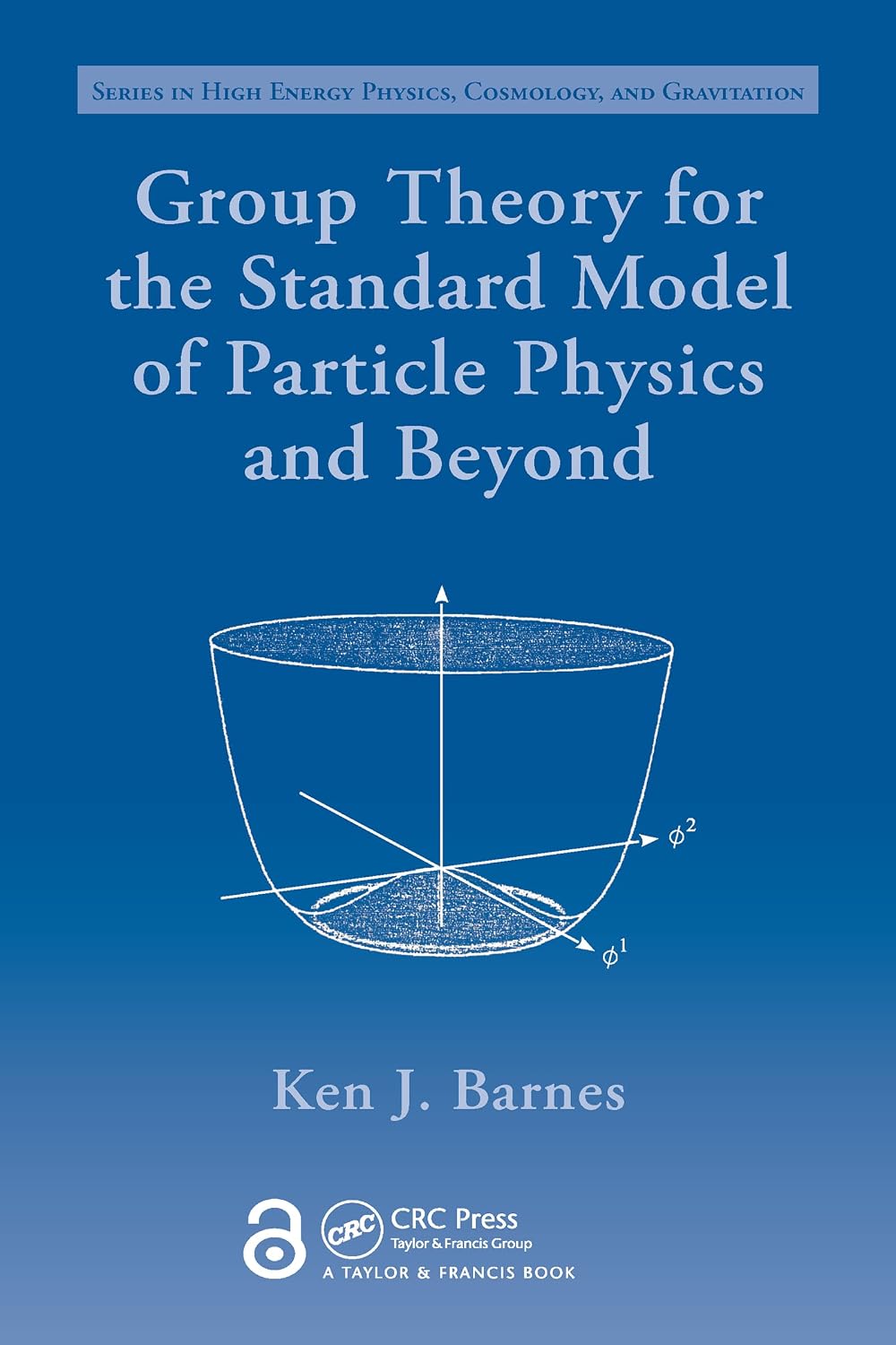 Group Theory for the Standard Model of Particle Physics and Beyond (Series in High Energy Physics, Cosmology and Gravitation) (English Edition) baixar livro de graça