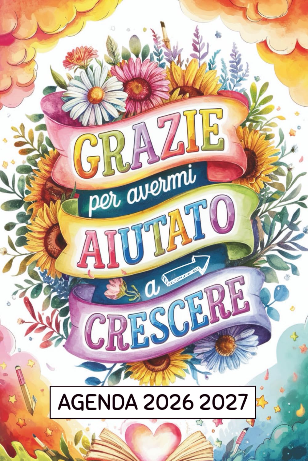 Agenda Maestra 2026 2027: Grazie Per Avermi Aiutato A Crescere | Regalo Insegnante Fine Anno (Italian Edition) baixar o livro de graça