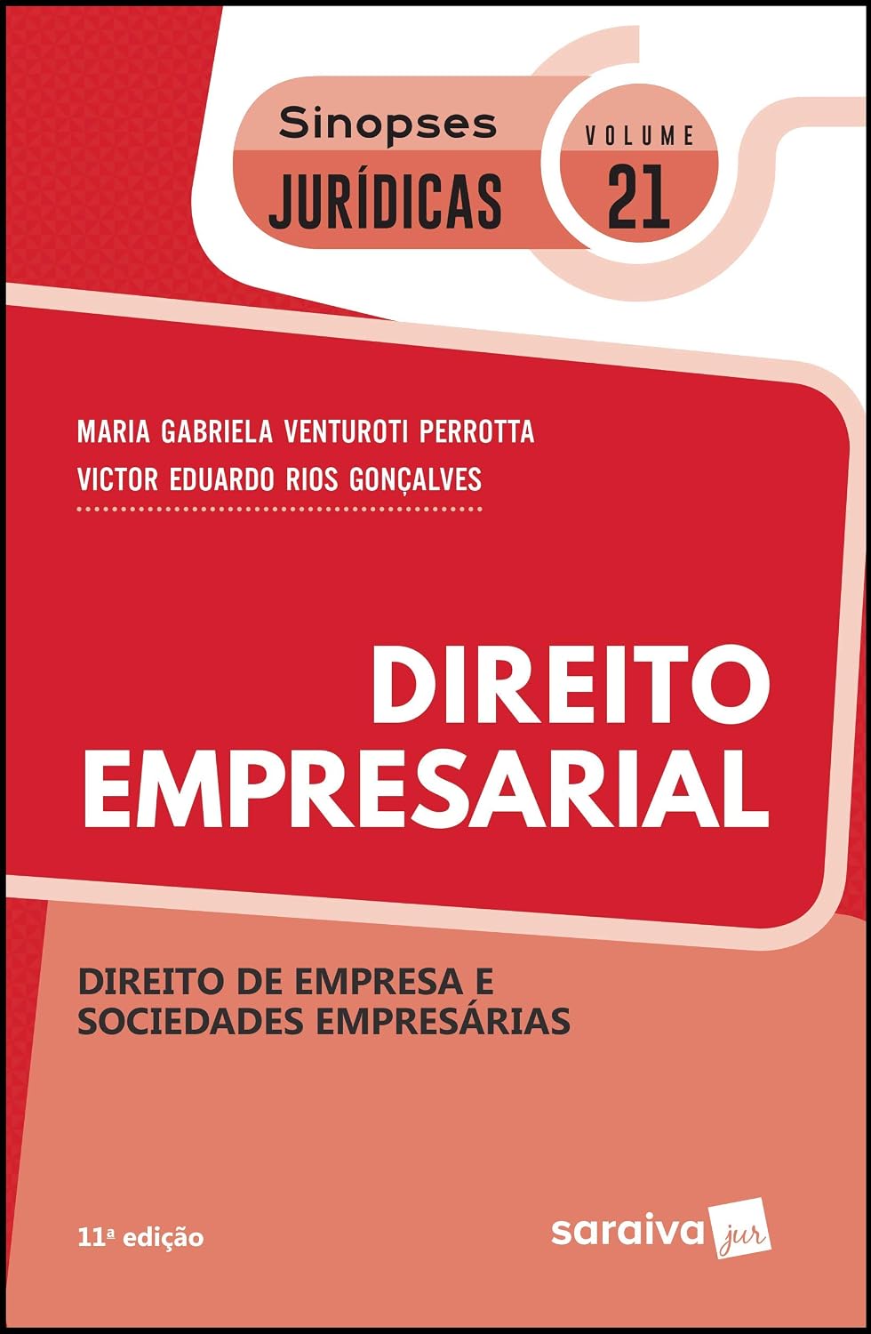 ler totalmente Sinopses jurídicas: Direito empresarial - 11ª edição de 2019: Direito de empresa e sociedades empresárias: 21