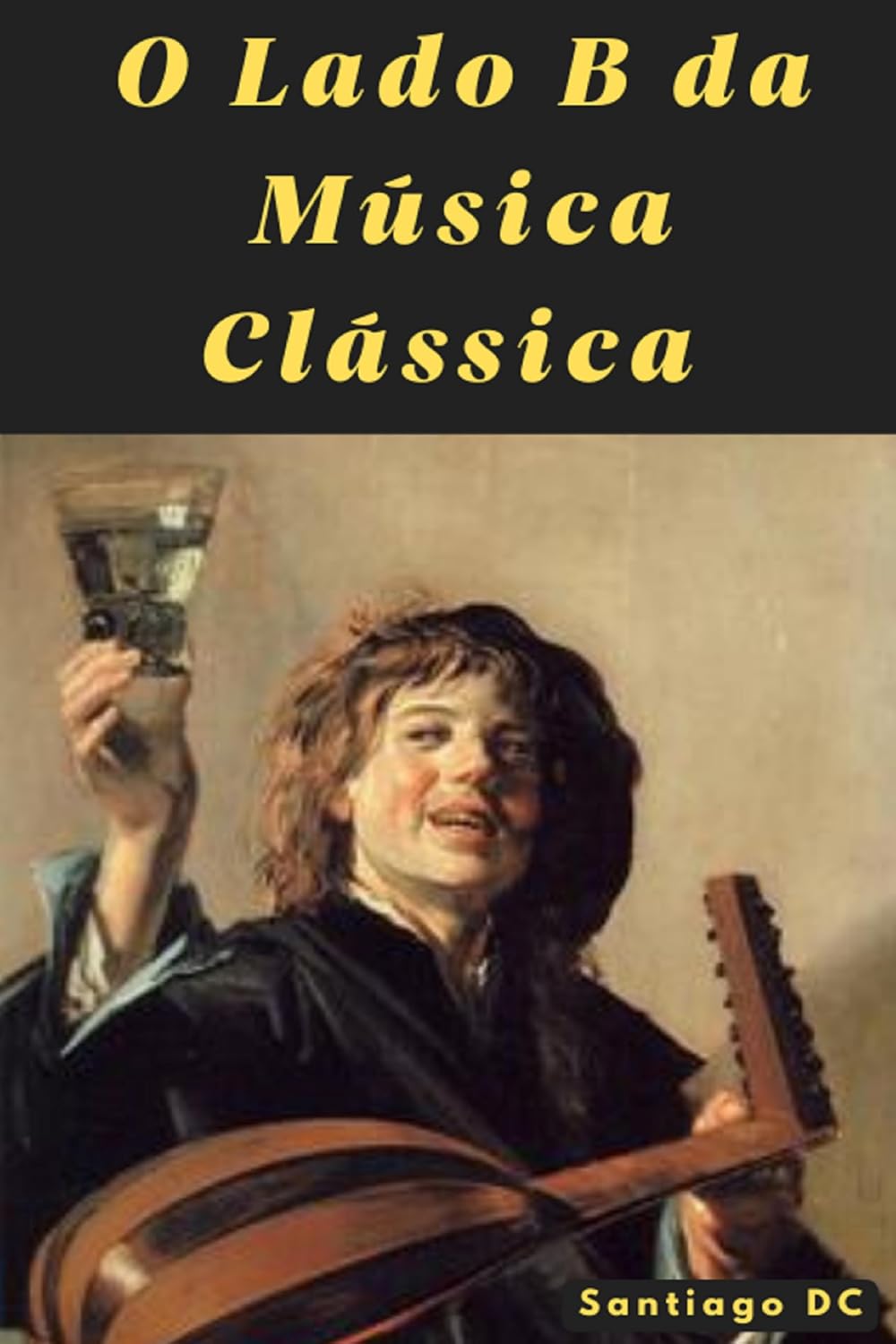 O Lado B da Música Clássica baixar livro de graça