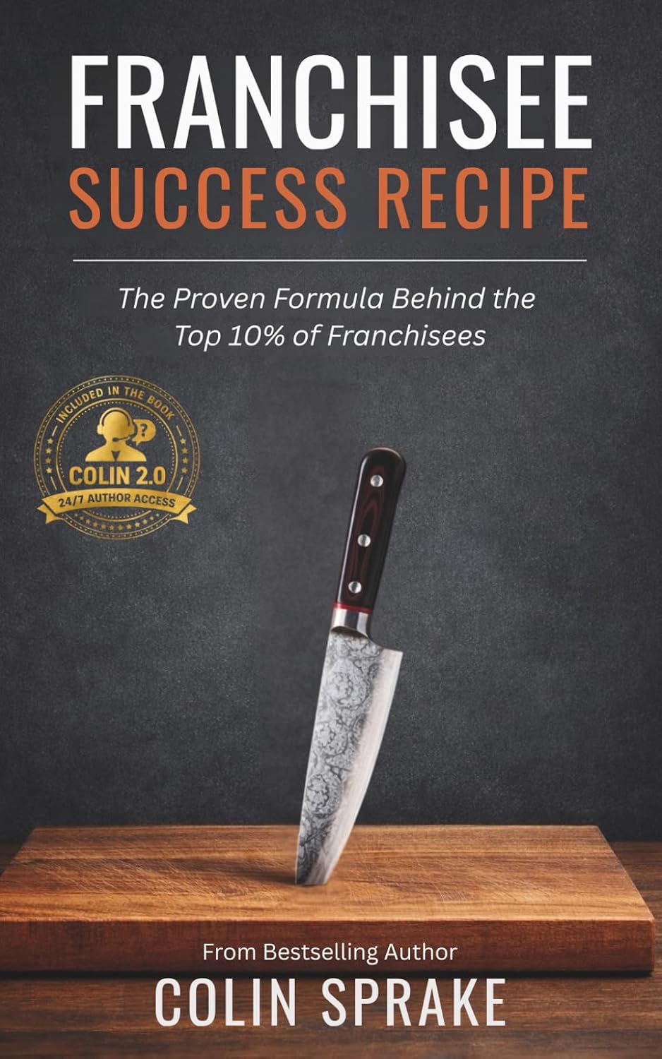 Franchisee Success Recipe: The Proven Formula Behind the Top 10% of Franchisees baixar livro de graça