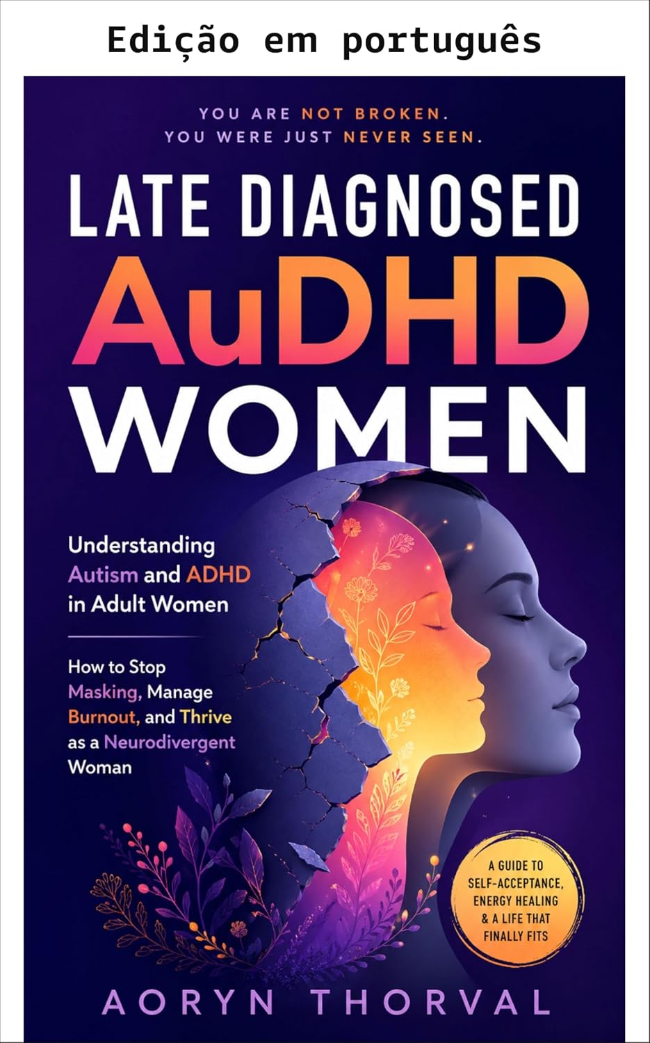 capítulo por capítulo baixar Mulheres com autismo e TDAH diagnosticadas tardiamente (Lições de vida com Aoryn Thorval)
