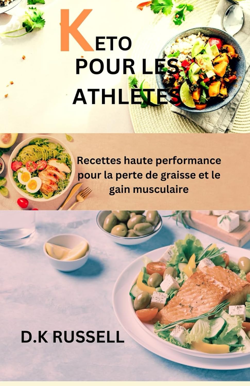 ler totalmente KETO POUR LES ATHLÈTES: Recettes haute performance pour la perte de graisse et le gain musculaire (French Edition)