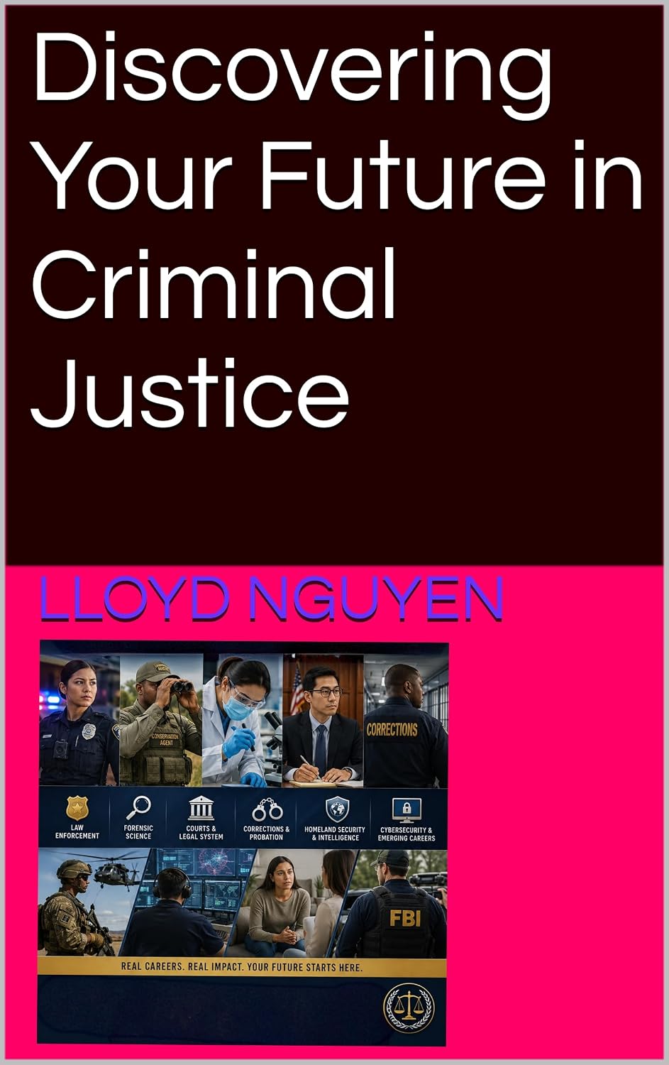 ler totalmente Discovering Your Future in Criminal Justice (English Edition)