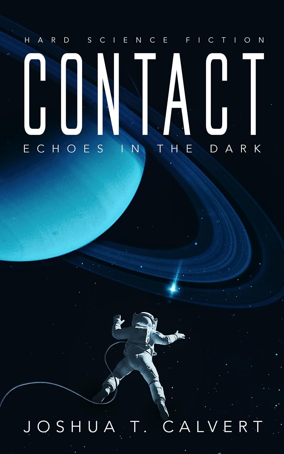 Contact: Echoes in the Dark: Hard Science Fiction (English Edition) baixar livro de graça