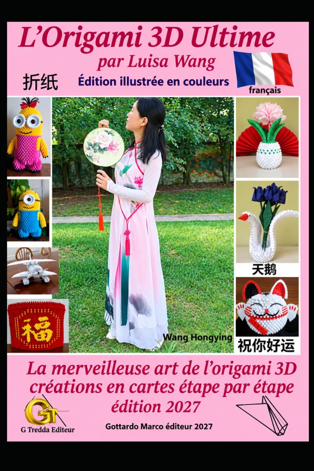 L'ultime origami 3D: L'art japonais de l'origami modulaire 3D (French Edition) baixar o livro de graça