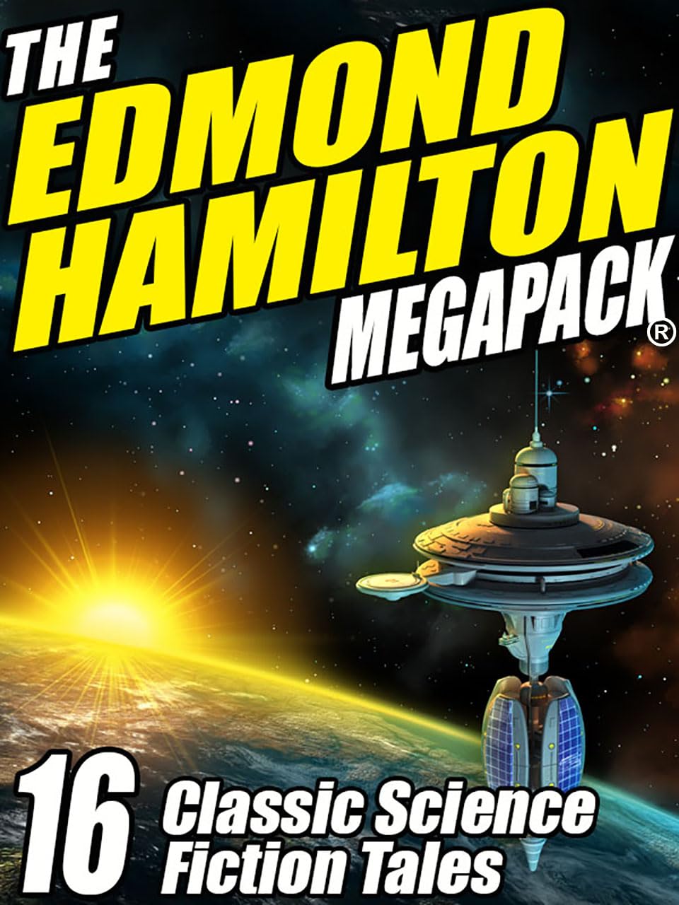 The Edmond Hamilton MEGAPACK ®: 16 Classic Science Fiction Tales (English Edition) baixar livro de graça