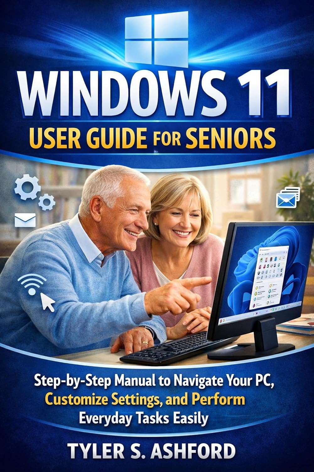 ler totalmente WINDOWS 11 USER GUIDE FOR SENIORS: Step-by-Step Manual to Navigate Your PC, Customize Settings, and Perform Everyday Tasks Easily (English Edition)