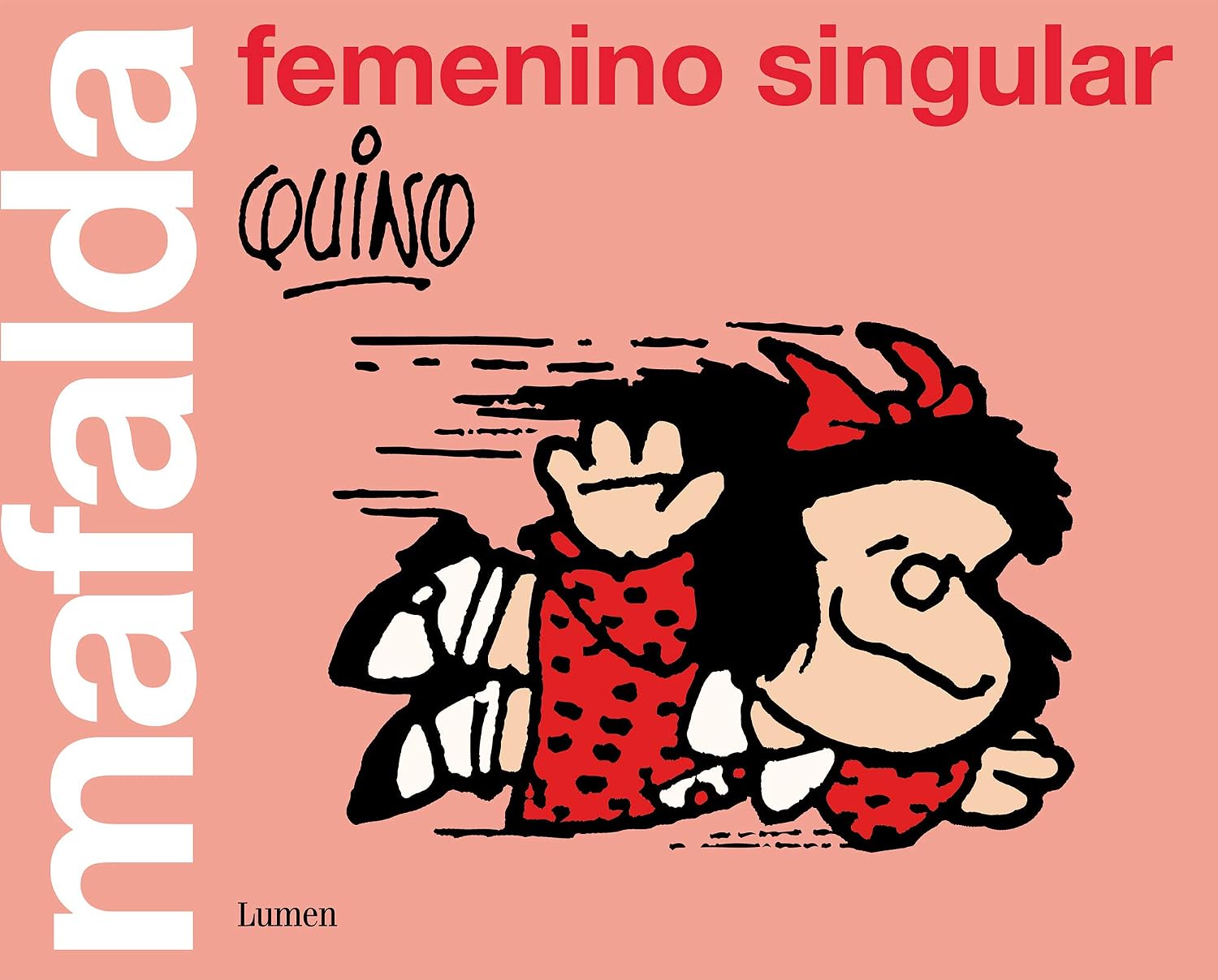 capítulo por capítulo baixar Mafalda: femenino singular (Spanish Edition)