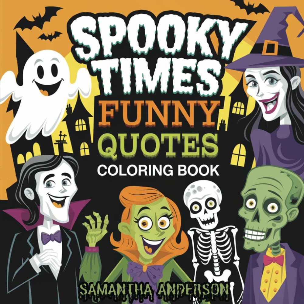 Spooky Times Funny Quotes Coloring Book: spooky Creepy Fun Halloween bold and easy designs. Stress Relief and Relaxation for Teens and Adults baixar o livro de graça