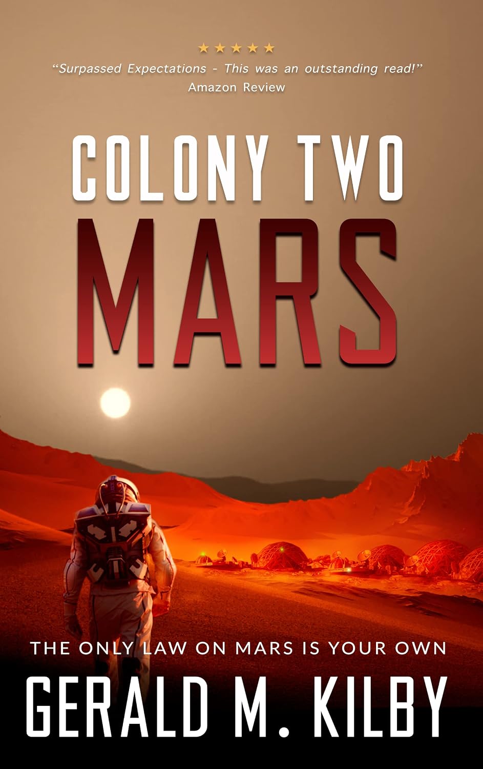 ler totalmente Colony Two Mars: Fast Paced Scifi Thriller (Colony Mars Series Book 2) (English Edition)
